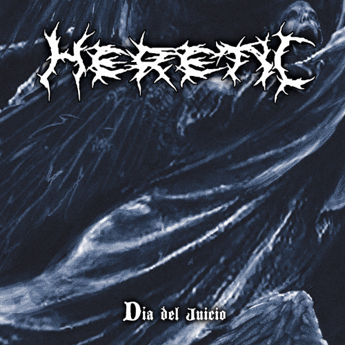 Heretic (MEX) : Dia del Juicio